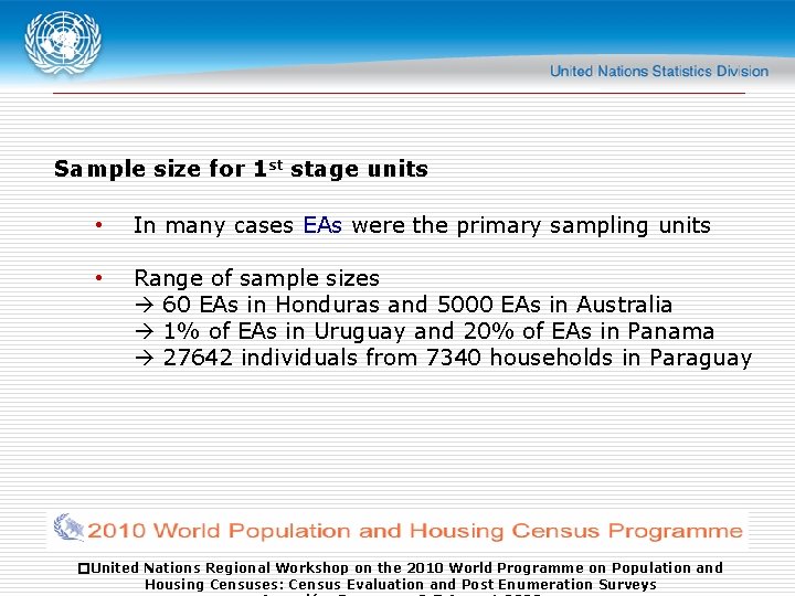 Sample size for 1 st stage units • In many cases EAs were the