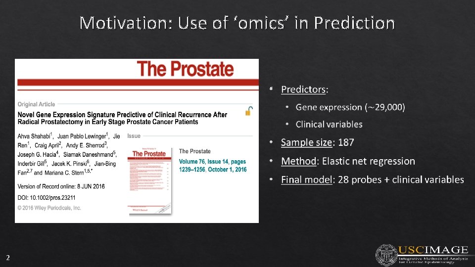 Motivation: Use of ‘omics’ in Prediction • 2 
