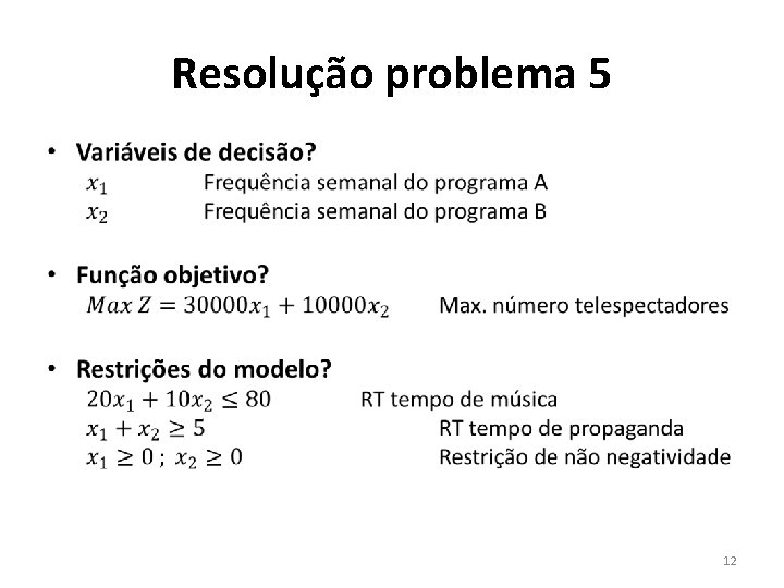 Resolução problema 5 • 12 