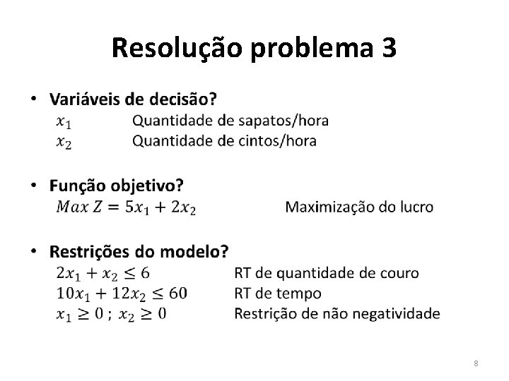 Resolução problema 3 • 8 