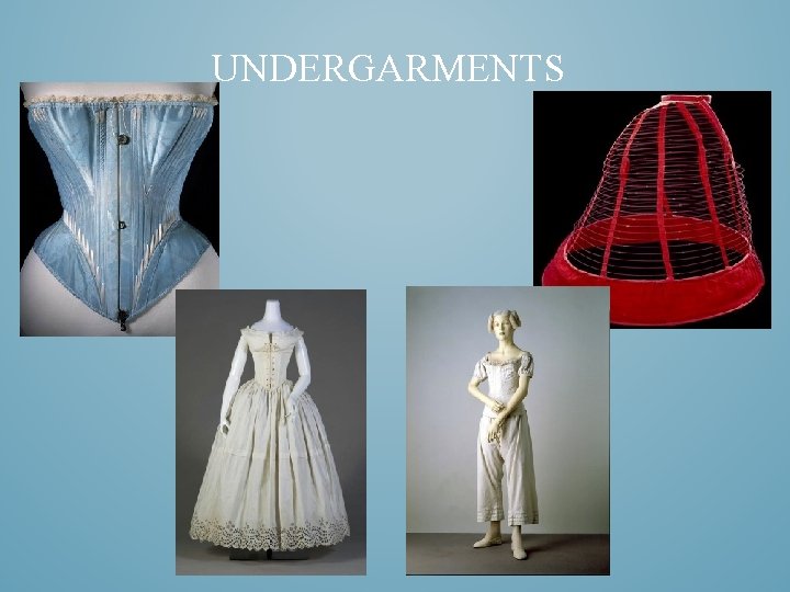 UNDERGARMENTS 