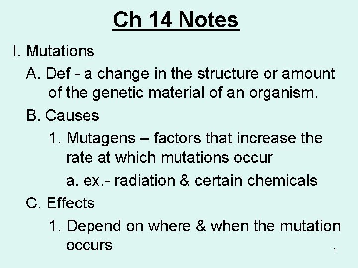 Mutate Notes Ch 14 Notes I Mutations A Def a