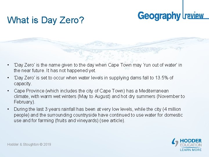 What is Day Zero? • ‘Day Zero’ is the name given to the day