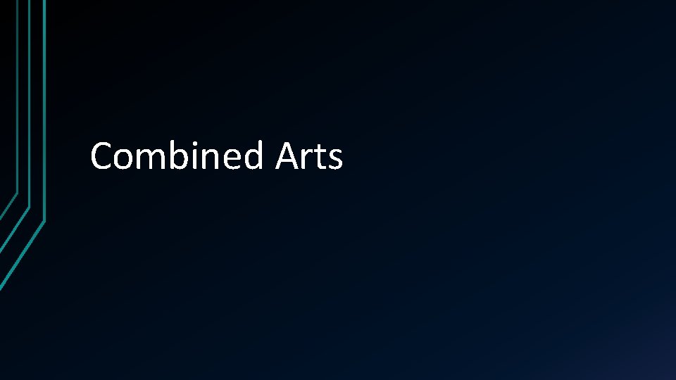 Combined Arts 