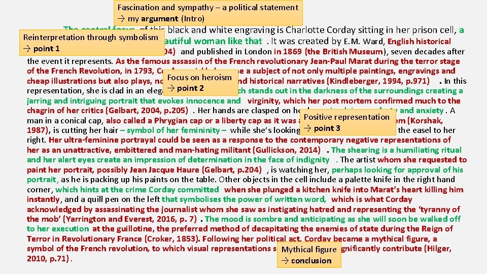 Fascination and sympathy – a political statement → my argument (Intro) The central focus