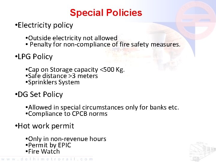 Special Policies • Electricity policy • Outside electricity not allowed • Penalty for non-compliance