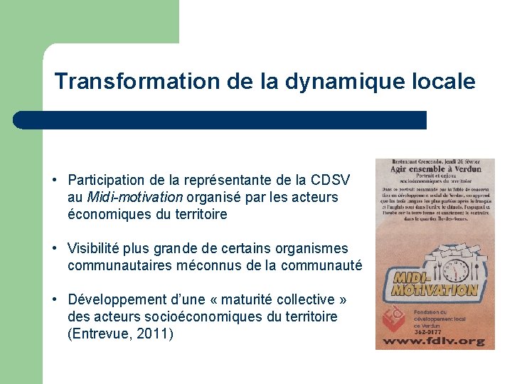 Transformation de la dynamique locale • Participation de la représentante de la CDSV au