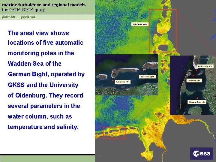 The areal view shows locations of five automatic monitoring poles in the Wadden Sea