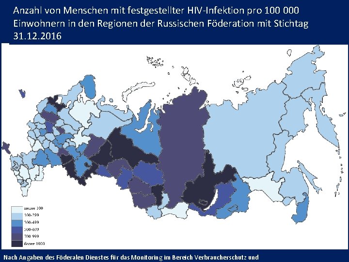 Anzahl von Menschen mit festgestellter HIV-Infektion pro 100 000 Einwohnern in den Regionen der