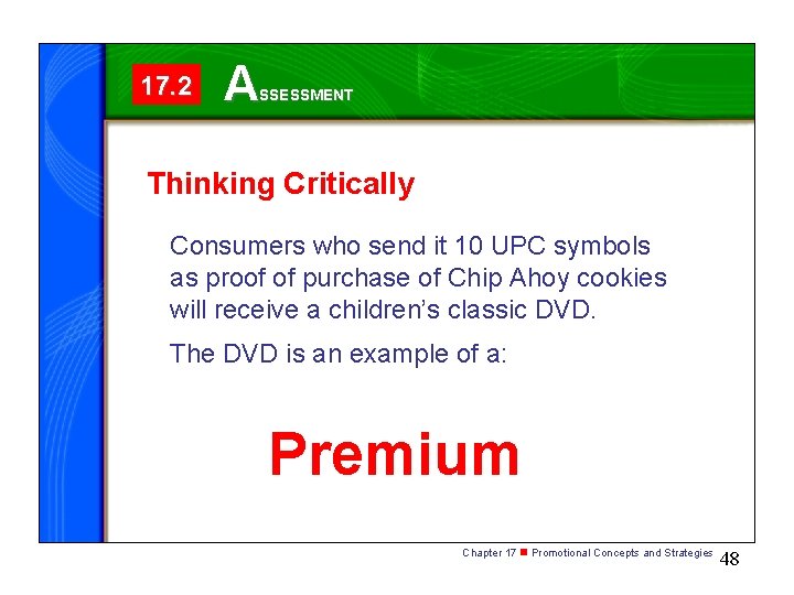 17. 2 A SSESSMENT Thinking Critically Consumers who send it 10 UPC symbols as