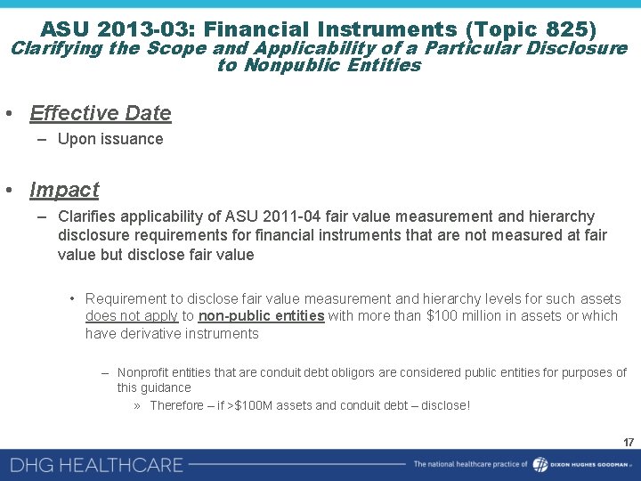 ASU 2013 -03: Financial Instruments (Topic 825) Clarifying the Scope and Applicability of a