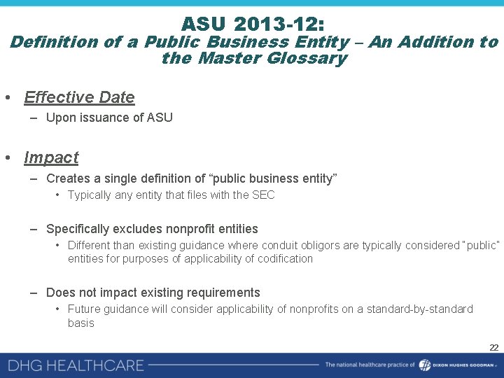 ASU 2013 -12: Definition of a Public Business Entity – An Addition to the