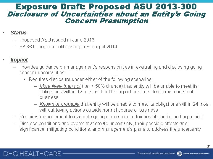 Exposure Draft: Proposed ASU 2013 -300 Disclosure of Uncertainties about an Entity’s Going Concern