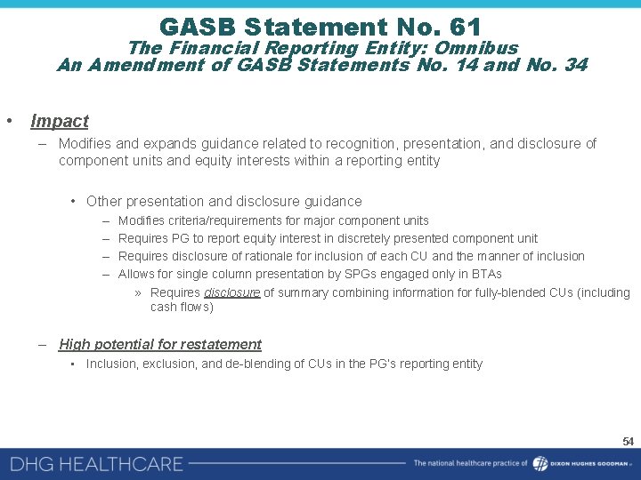 GASB Statement No. 61 The Financial Reporting Entity: Omnibus An Amendment of GASB Statements