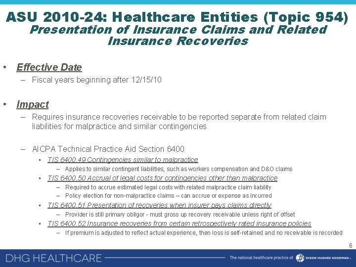 ASU 2010 -24: Healthcare Entities (Topic 954) Presentation of Insurance Claims and Related Insurance