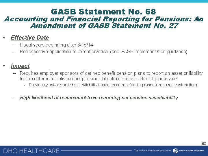 GASB Statement No. 68 Accounting and Financial Reporting for Pensions: An Amendment of GASB
