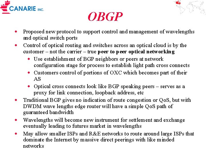 OBGP · Proposed new protocol to support control and management of wavelengths and optical