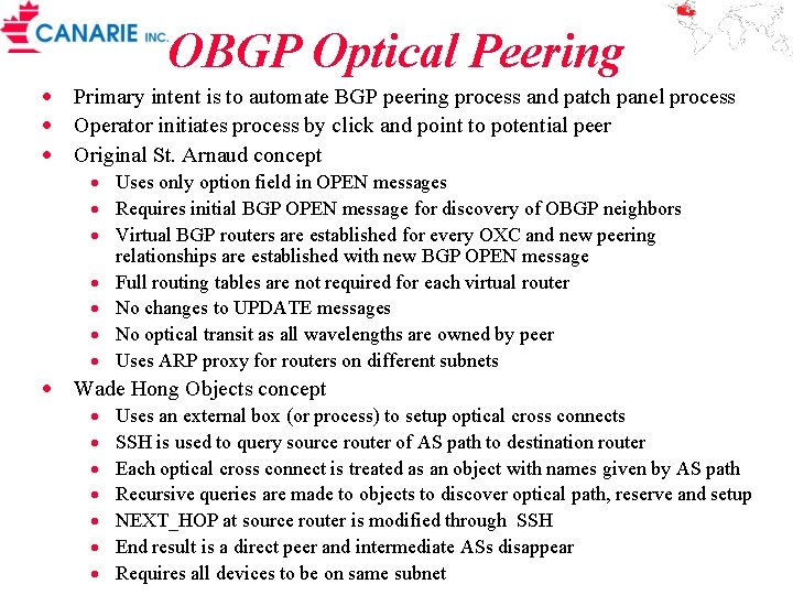 OBGP Optical Peering · Primary intent is to automate BGP peering process and patch