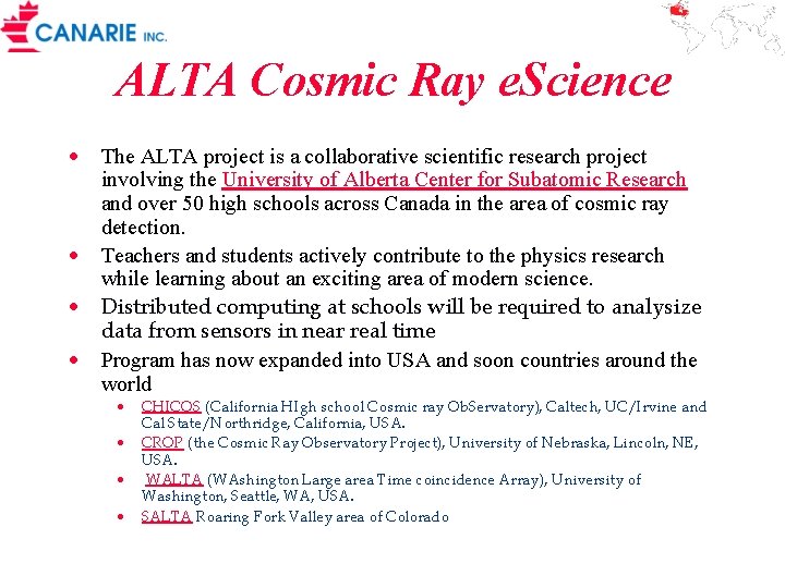 ALTA Cosmic Ray e. Science · The ALTA project is a collaborative scientific research