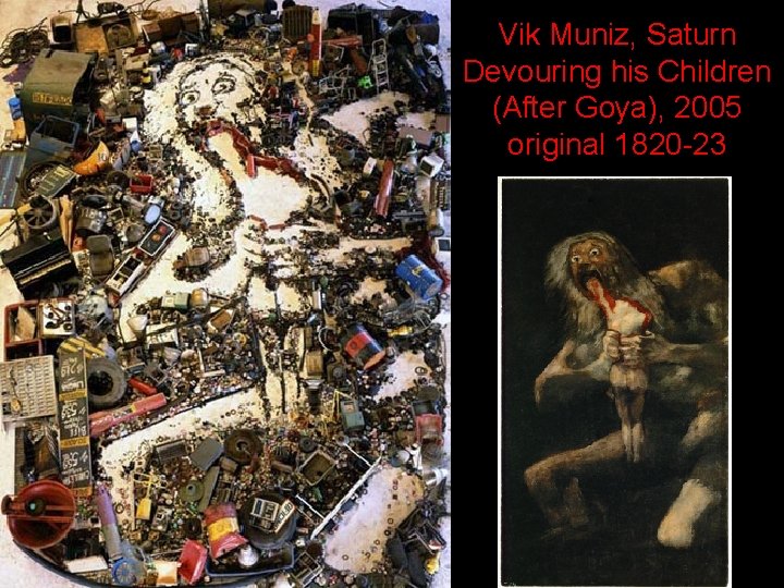 Vik Muniz, Saturn Devouring his Children (After Goya), 2005 original 1820 -23 