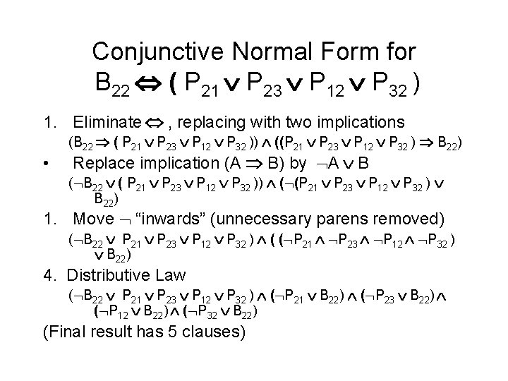 Conjunctive Normal Form for B 22 ( P 21 P 23 P 12 P