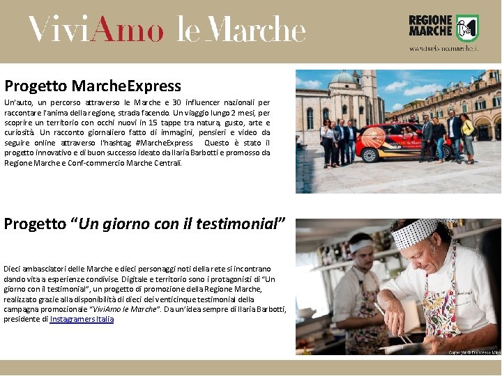Progetto Marche. Express Un'auto, un percorso attraverso le Marche e 30 influencer nazionali per