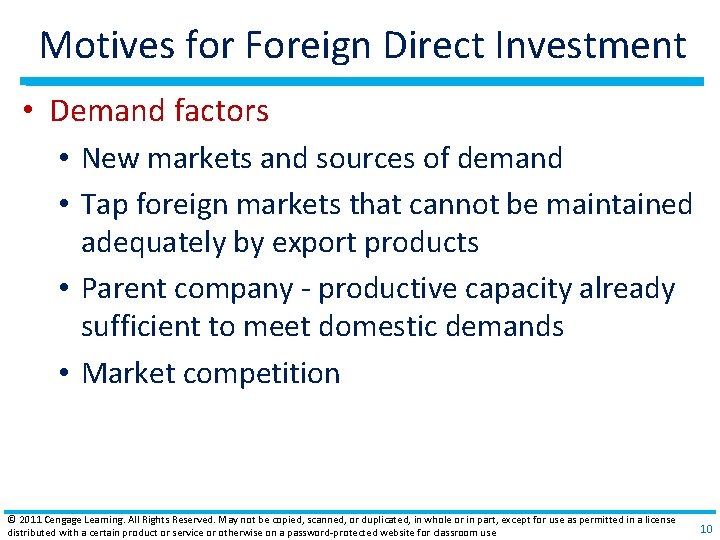 Motives for Foreign Direct Investment • Demand factors • New markets and sources of Motives for Foreign Direct Investment • Demand factors • New markets and sources of