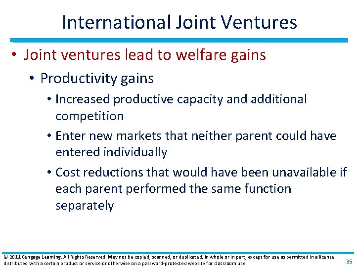 International Joint Ventures • Joint ventures lead to welfare gains • Productivity gains • International Joint Ventures • Joint ventures lead to welfare gains • Productivity gains •