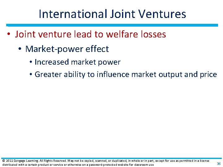 International Joint Ventures • Joint venture lead to welfare losses • Market‐power effect • International Joint Ventures • Joint venture lead to welfare losses • Market‐power effect •