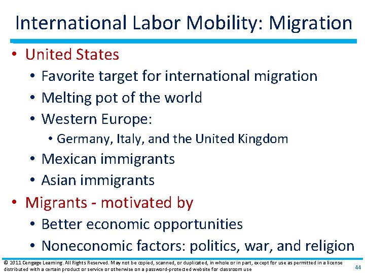 International Labor Mobility: Migration • United States • Favorite target for international migration • International Labor Mobility: Migration • United States • Favorite target for international migration •