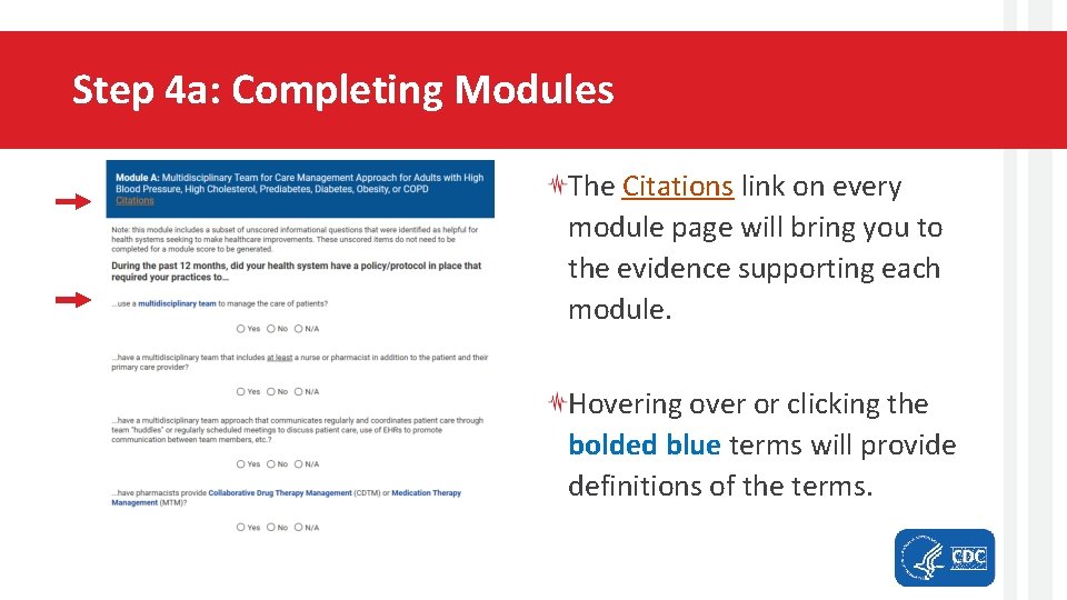 Step 4 a: Completing Modules The Citations link on every module page will bring