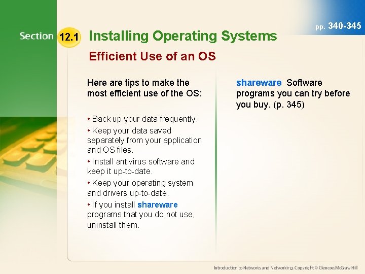 12. 1 Installing Operating Systems pp. 340 -345 Efficient Use of an OS Here 12. 1 Installing Operating Systems pp. 340 -345 Efficient Use of an OS Here
