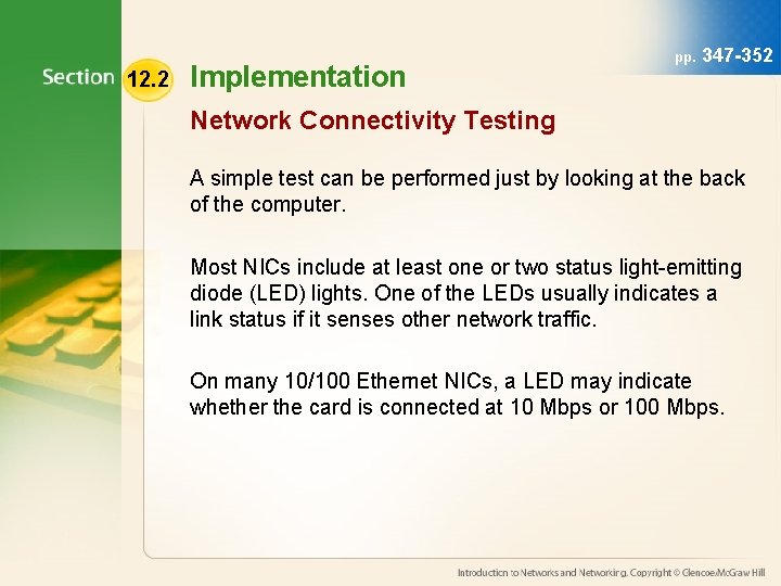 12. 2 Implementation pp. 347 -352 Network Connectivity Testing A simple test can be 12. 2 Implementation pp. 347 -352 Network Connectivity Testing A simple test can be
