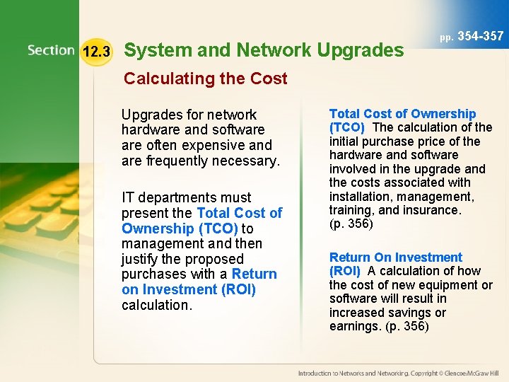 12. 3 System and Network Upgrades pp. 354 -357 Calculating the Cost Upgrades for 12. 3 System and Network Upgrades pp. 354 -357 Calculating the Cost Upgrades for