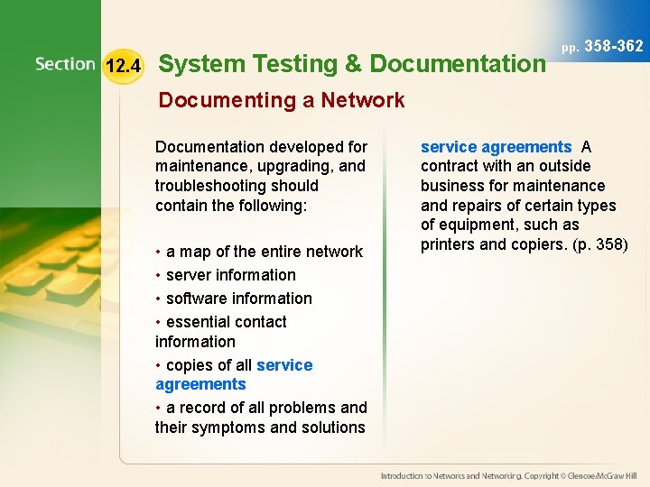 12. 4 System Testing & Documentation pp. 358 -362 Documenting a Network Documentation developed 12. 4 System Testing & Documentation pp. 358 -362 Documenting a Network Documentation developed