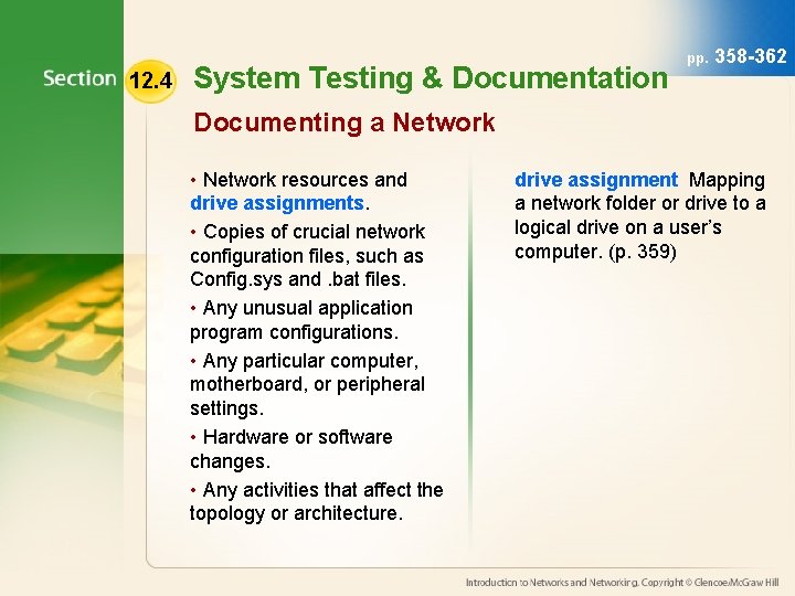 12. 4 System Testing & Documentation pp. 358 -362 Documenting a Network • Network 12. 4 System Testing & Documentation pp. 358 -362 Documenting a Network • Network