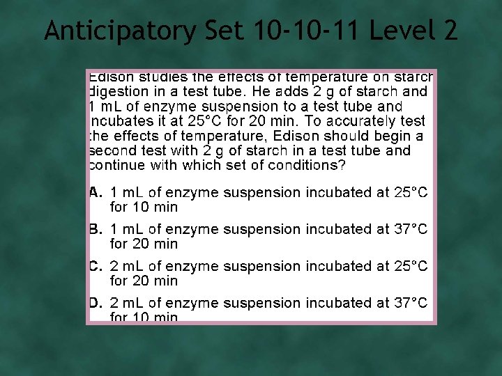 Anticipatory Set 10 -10 -11 Level 2 
