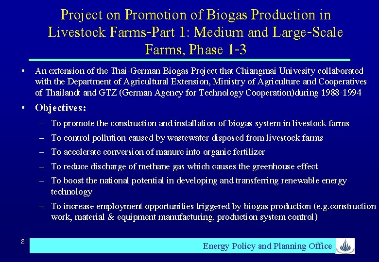 Project on Promotion of Biogas Production in Livestock Farms-Part 1: Medium and Large-Scale Farms,