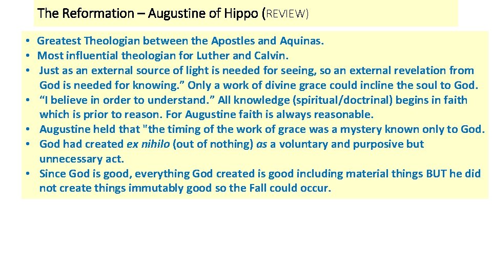 The Reformation – Augustine of Hippo (REVIEW) • Greatest Theologian between the Apostles and