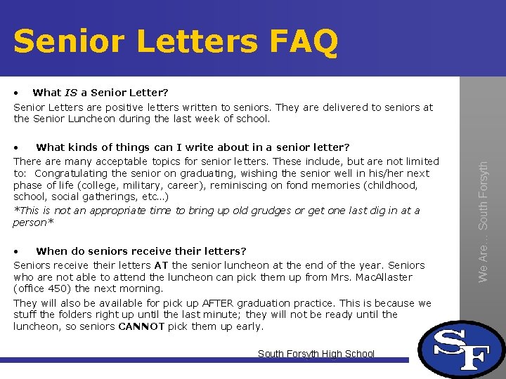 Senior Letters FAQ • What kinds of things can I write about in a