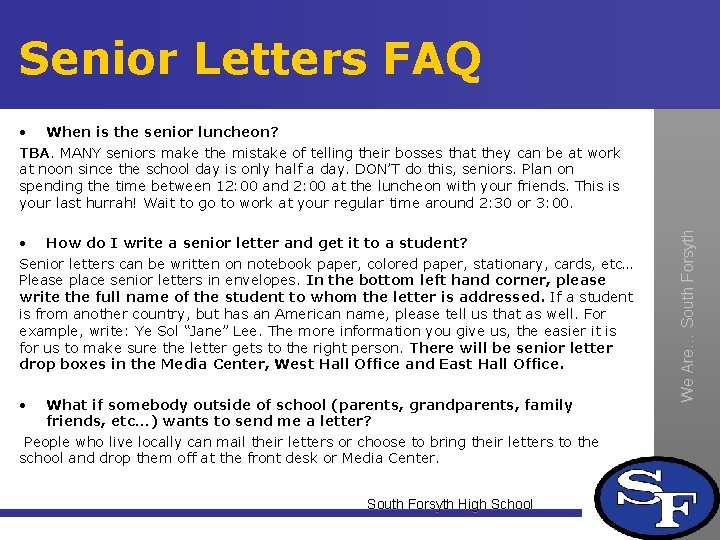 Senior Letters FAQ • How do I write a senior letter and get it