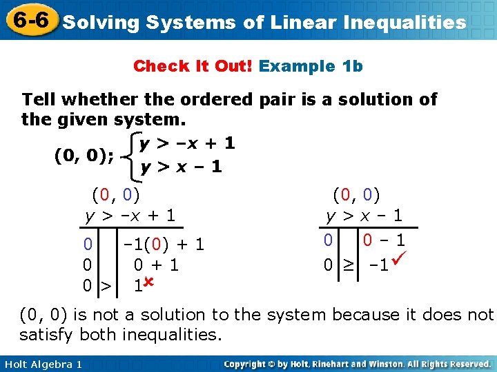 6 -6 Solving Systems of Linear Inequalities Check It Out! Example 1 b Tell