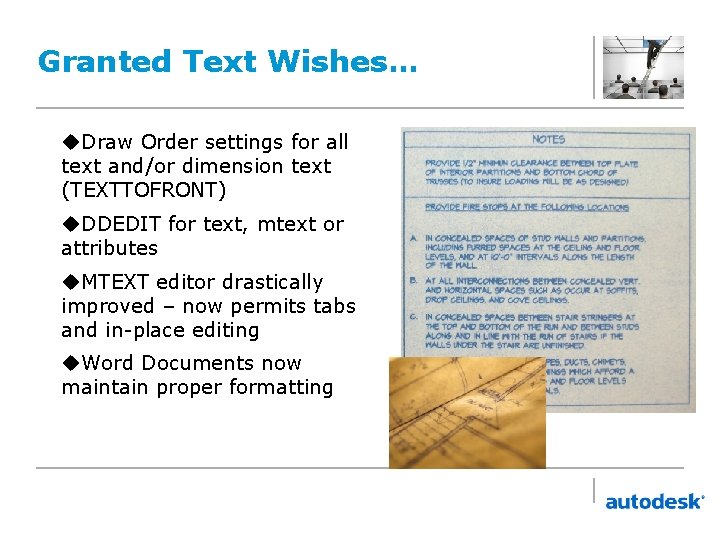 Granted Text Wishes… u. Draw Order settings for all text and/or dimension text (TEXTTOFRONT)