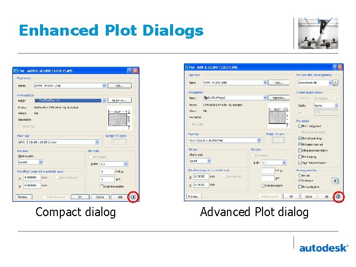 Enhanced Plot Dialogs Compact dialog Advanced Plot dialog 