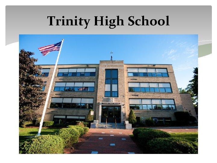 Trinity High School 