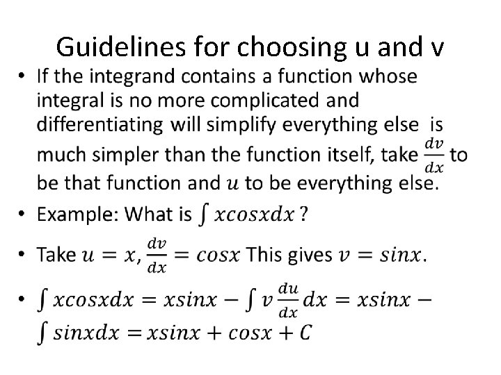 Guidelines for choosing u and v • 