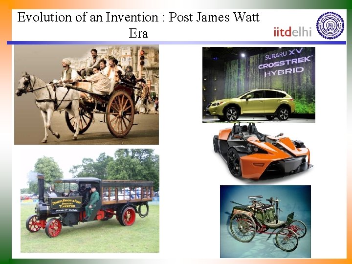 Evolution of an Invention : Post James Watt Era 