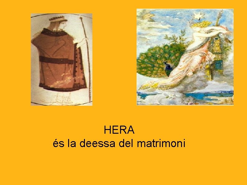 HERA és la deessa del matrimoni 