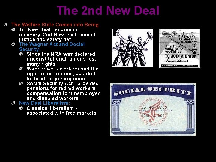 The 2 nd New Deal The Welfare State Comes into Being 1 st New