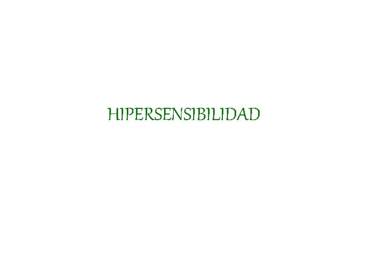 HIPERSENSIBILIDAD 